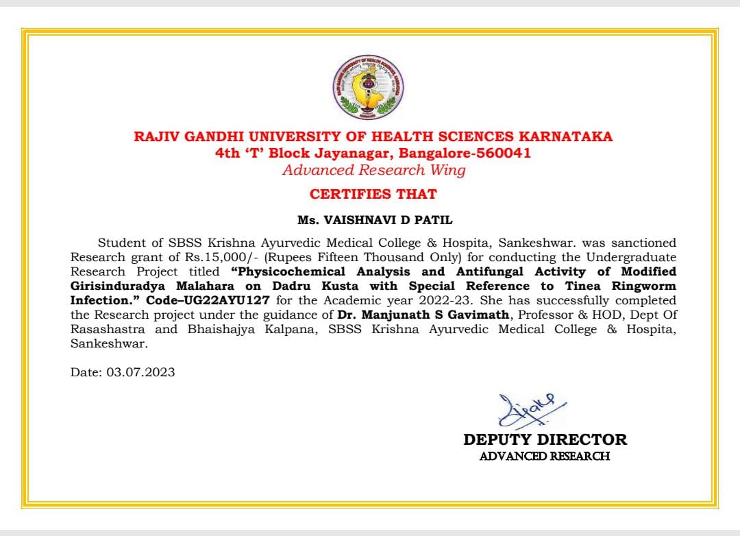Completion certificate of UG Research Grant of student Vaishnavi D Patil under the Guidance of Dr Manjunath Gavimath, Professor Dept of Rasashastra and Bhaishajya Kalpana for the Academic year 2022-23